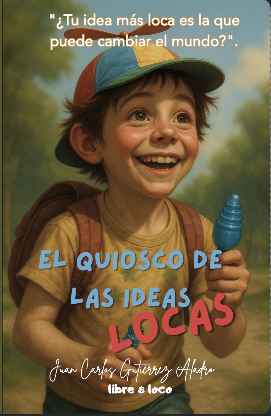 Portada El quiosco de las ideas locas